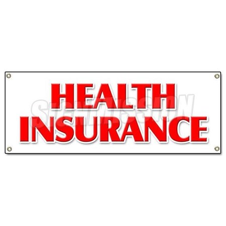 Signmission HEALTH INSURANCE BANNER SIGN medical insurance dental vision provider B-Health Insurance